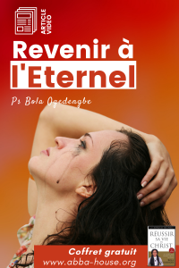 Article vidéo "Revenir à l'Eternel"