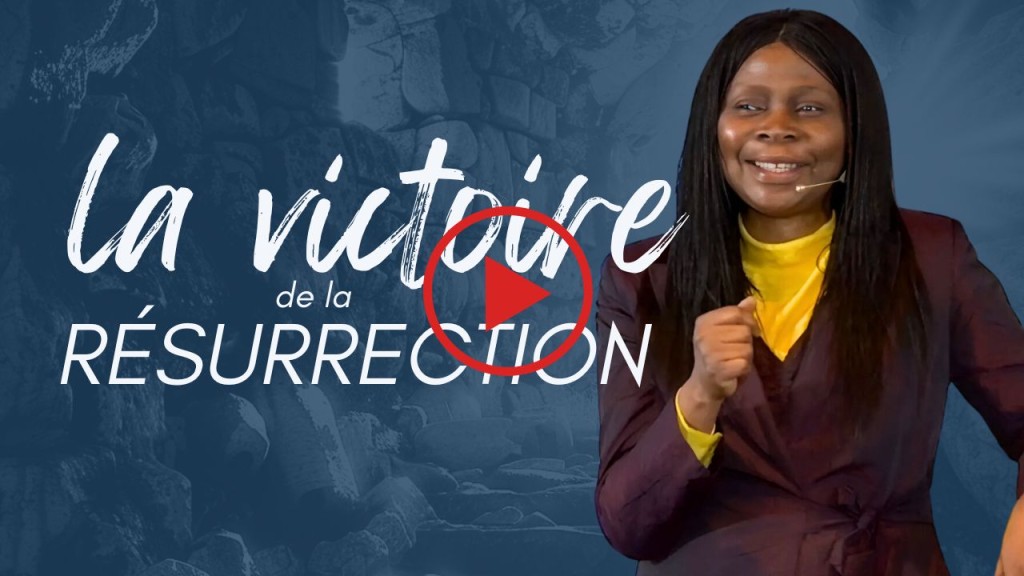La victoire de la résurrection