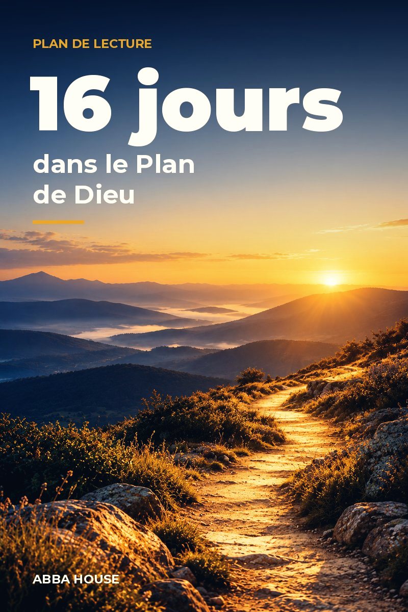 Couverture du plan de lecture 16 jours dans le Plan de Dieu
